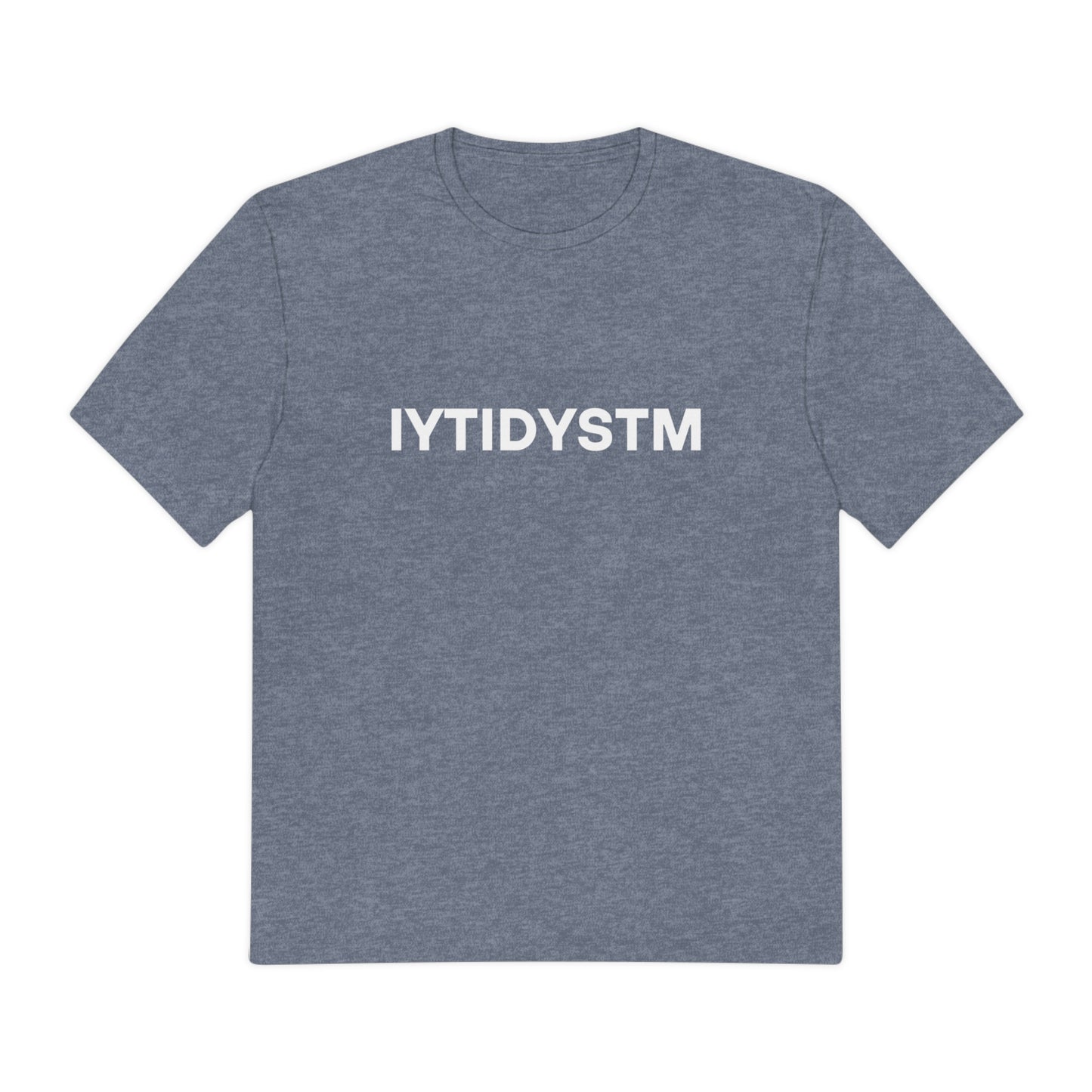 IYTIDYSTM Minimal T-Shirt