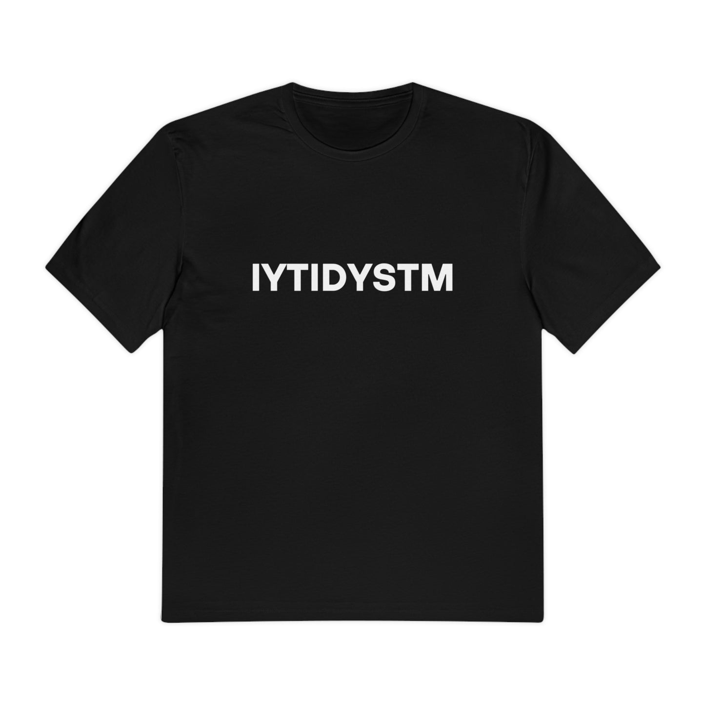 IYTIDYSTM Minimal T-Shirt