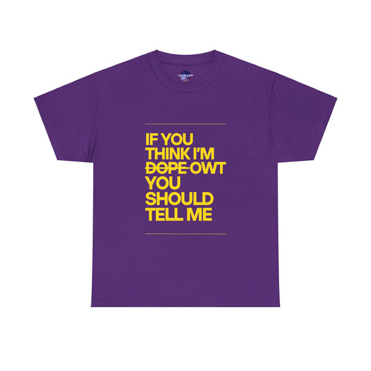 If You Think I'm Dope | Tampa Bruhz Variant